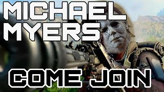 Michael Myers Lobby! | Come Join! | Call of Duty: Black Ops 4