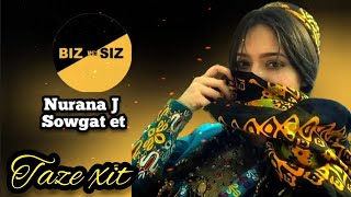 Nurana J - Sowgat Et 2024 / Remix