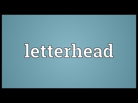 Letterhead Meaning