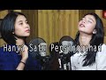 Hanya Satu Persinggahan - Saleem Iklim | Delisa Herlina Feat Elma Bening Musik