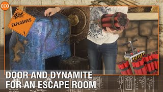Door and Dynamite for an escape room #escaperoomelectronics #ecodecor
