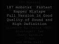 187 mobstaz all star mixtape FULL VERSION (HQ)