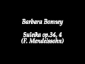 Barbara Bonney - Suleika, op 34, 4 (Mendelssohn)