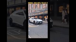 Normal Urus Until You See It