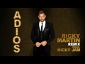 Ricky Martin feat. Nicky Jam - Adiós (Nicky Jam Mambo Remix)