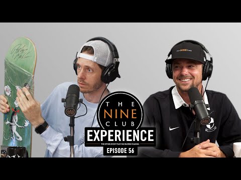 Nine Club EXPERIENCE #56 - Yuri Facchini, FA, Deedz Nutz, Vans Showdown