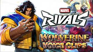 All Wolverine Voice Clips Marvel Rivals All Voice Lines 2025 Version Update Steve Blum
