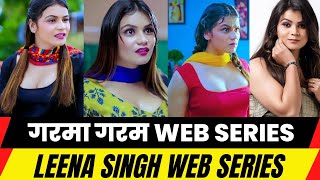 Top 5 Best Leena Singh Web Series Part - 2 Web Tak