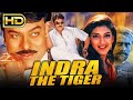 Indra The Tiger (इंद्रा द टाइगर) - Chiranjeevi's Blockbuster Hindi Dubbed HD Movie | Sonali Bendre