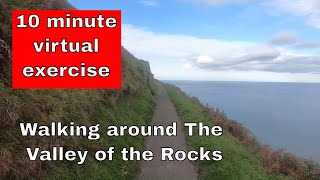 Home exercise virtual walk - 10 minutes around the Valley of the Rocks in Devon