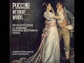 02. Che gelida manina (Instrumental) - La Bohème, Act I - Giacomo Puccini
