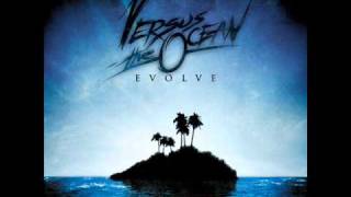 Watch Versus The Ocean Believe Nothing Is Hopeless video
