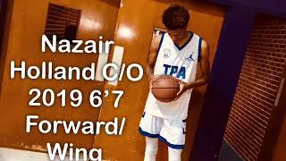 Class of 2019- 6'7 (F) Nazair Holland