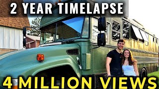 Off-Grid Skoolie Build Time-Lapse - 2 Years In 10 Minutes