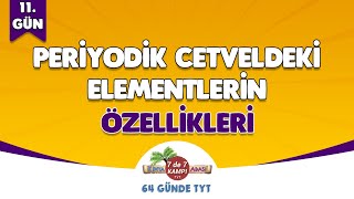 11. Gün Periyodik Cetveldeki Elementlerin Özellikleri Kimya Adası