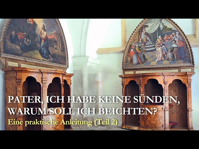 Watch Pater, ich habe keine Sünden, warum soll ich beichten? on YouTube.