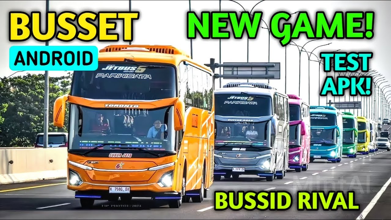 Bus Simulator Indonesia Rivals | BUSSET TEST APK #1 Bus Simulator Indonesia Rivals | BUSSET TEST APK #1