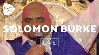 Watch Solomon Burke Dont Give Up On Me video