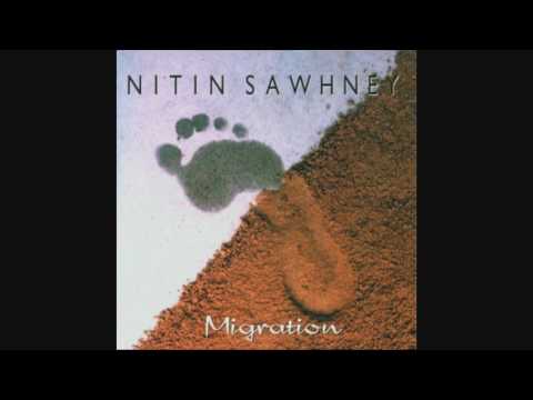 Nitin Sawhney - Migration