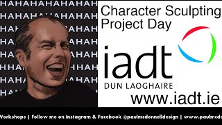 IADT - Project day - Character Sculpting