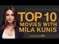 Top 10 Mila Kunis Movies
