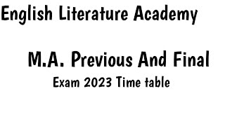 English Literature M.A.Pre and M.A. Final Exam 2023 Time table