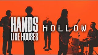 Watch Hands Like Houses Hollow video