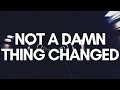 Lukas Graham - Not A Damn Thing Changed (Lyrics/Lyric Video)