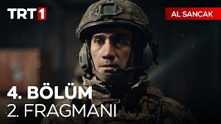 Al Sancak 4. Bölüm 2. Fragmanı