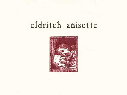 Eldritch Anisette - s/t 7'' (remastered)