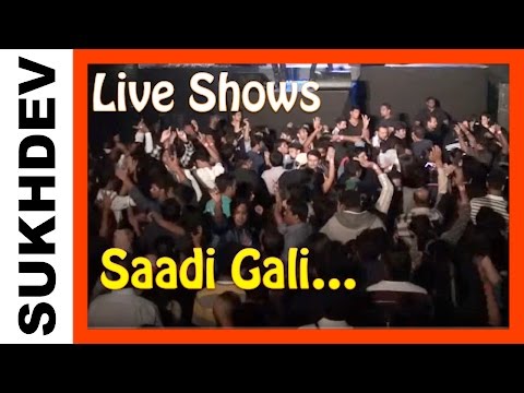 Sukhdev - Saadi Gali - Live Performance Tanu weds Manu