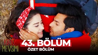 Kiraz Mevsimi 43. Bölüm Özet Ayrılık Da Sevdaya Dahil...
