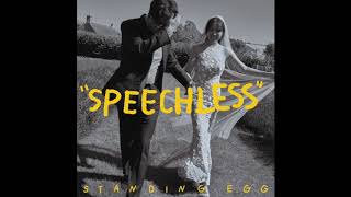 Watch Standing Egg Speechless video