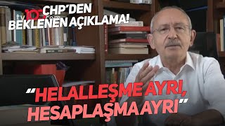 Kılıçdaroğlunun Helallik Isteme Tartışmasına Açıklama Geldi
