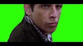Zoolander Meme Green Screen