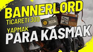 Bannerlord Ti̇caret Ve Para Kasma Yarım Saatte Ticareti Geliştirin 2025