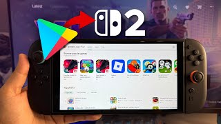 Nintendo Switch 2 Google Play Store - Access Google Play Store On Switch 2