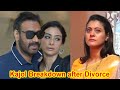 Kajol Breakdown on Divorce With Ajay Devgan after 24 years of Marriage