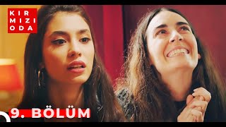 Kırmızı Oda | 9. Bölüm | \