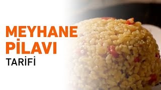 Meyhane Pilavı Nasıl Yapılır? Meyhane Pilavı Tarifi