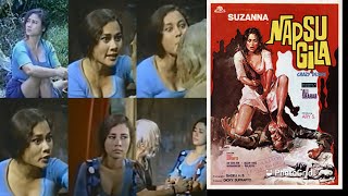 NAFSU GILA 1973 Suzzanna   Movie