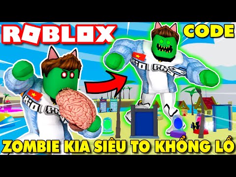 Roblox | ZOMBIE KIA ĂN NÃO BIẾN THÀNH ZOMBIE CAO TO XANH HÔI - Zombie Simulator (Code) | KiA Phạm