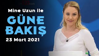 Hangi bakanlıklarda değişiklik yapılacak? - Mine Uzun ile Güne Bakış - 23 Mart 2