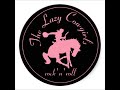 The Lazy Cowgirls - Rock of Gibraltar