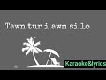 H_Lalthakima - I vawng zel ang aw🎸Karaoke&lyrics video.🎤📻