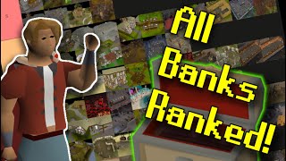 I Visited And Ranked All 115 Of Runescapes Banks