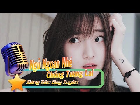 Ngủ Ngoan Nhé Chồng Tương Lai | Beat Chuẩn Full KARA "Duy Tuyên" ♫