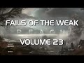 Halo: Reach - Fails of the Weak Volume 23 (Funny Halo Bloopers and Screw-Ups!)