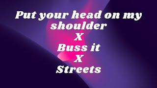 Paul Anka - Put your head on my shoulder X Buss it X Streets (RapidSongs Mashup)