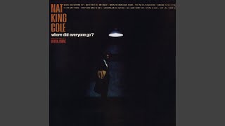 Watch Nat King Cole Someone To Tell It To video